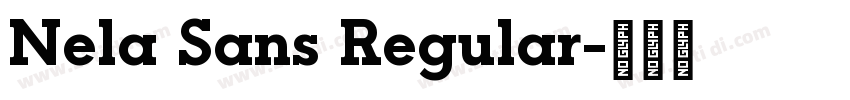 Nela Sans Regular字体转换